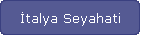 İtalya Seyahati