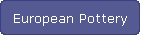 European Pottery